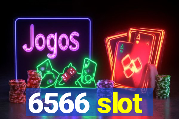 6566 slot